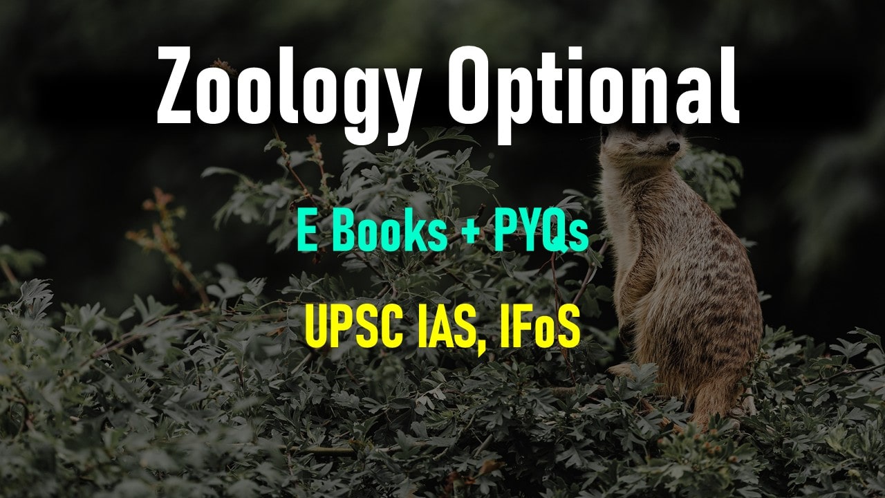Zoology Optional Combo (Content + PYQs)